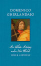 Domenico Ghirlandaio: An Elite Artisan And His Wor