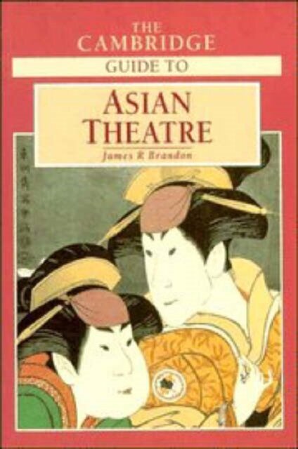 The Cambridge Guide to Asian Theatre