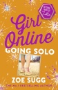 Girl Online: Going Solo