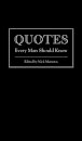Quotes Every Man Should Know