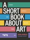 A Short Book About Art (Expanded Edition)