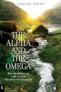 The Alpha and the Omega