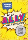 Be an Ally, not a Bystander
