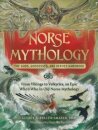 Norse Mythology: The Gods, Goddesses, and Heroes Handbook