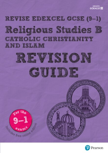 Pearson REVISE Edexcel GCSE Religious Studies, Catholic Christianity and Islam Revision Guide incl. online revision - for 2026, 2027 exams
