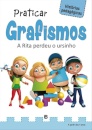 Historias Pedagógicas - Praticar Grafismos