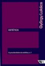 Estética: A Peculiaridade Do Estético V.01