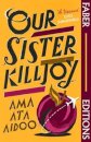 Our Sister Killjoy