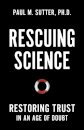 Rescuing Science