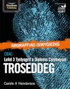 CBAC Tystysgrif a Diploma Cymhwysol Lefel 3 Troseddeg
