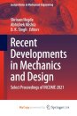 Recent Developments in Mechanics and Design