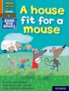 Read Write Inc. Phonics: A house fit for a mouse (Orange Set 4 Book Bag Book 11)