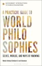 A Practical Guide to World Philosophies