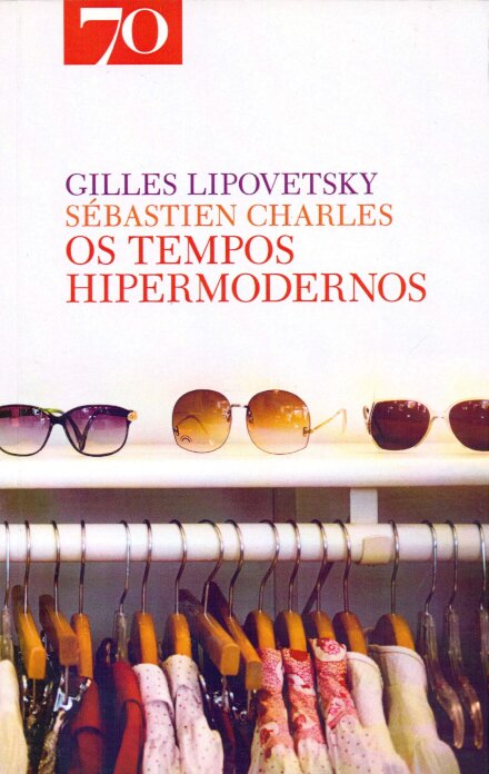 Os Tempos Hipermodernos