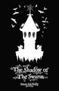 The Shadow Of The Swarm