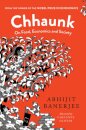 Chhaunk On Food, Economics And Society