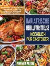 Bariatrische Heißluftfritteuse Kochbuch Fur Einsteiger