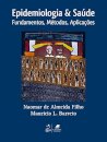 Epidemiologia E Saúde Fundamentos, Métodos E Aplicações