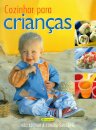 Cozinhar para crianças