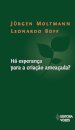 Há Esperança Para A Criação Ameaçada?