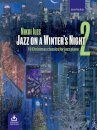 Jazz on a Winter's Night 2