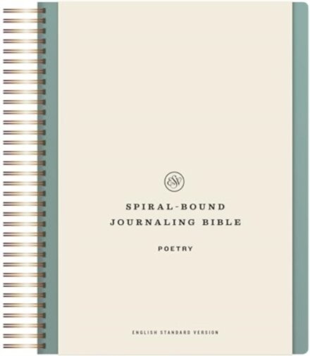 ESV Spiral-Bound Journaling Bible, Poetry