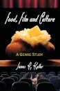 Food, Film and Culture