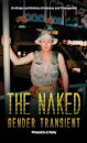 The Naked Gender Transient