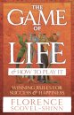 The Game Of Life & How To Play It