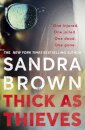 Thick as Thieves