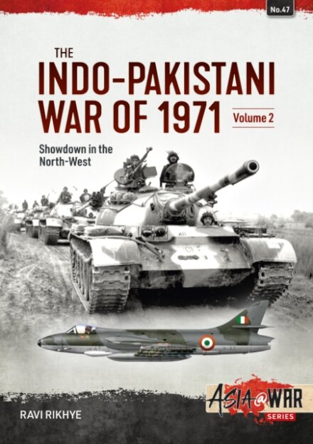 The Indo-Pakistani War of 1971 Volume 2