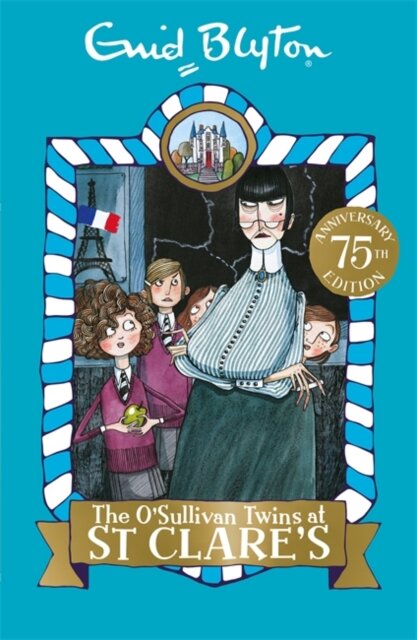 St Clare'S: The O'Sullivan Twins At St Clare'S:  2