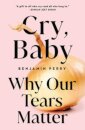 Cry, Baby