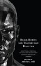 Black Bodies and Transhuman Realities