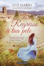 Regresso À Tua Pele