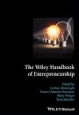 The Wiley Handbook of Entrepreneurship