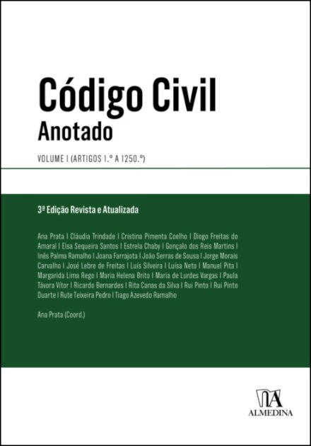 Código Civil Anotado - Volume I - 3ª Edição