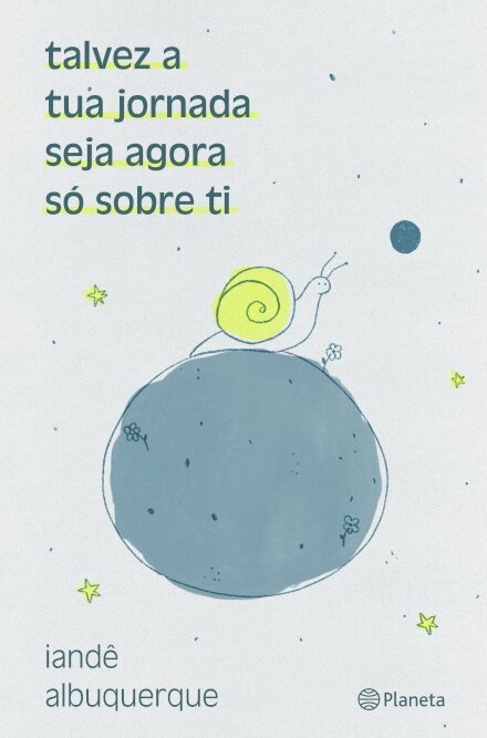 Talvez A Tua Jornada  Seja Agora Só Sobre Ti