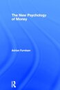 The New Psychology of Money