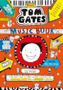 Tom Gates: The Music Book