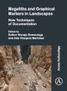 Megaliths and Graphical Markers in Landscapes