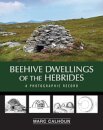 Beehive Dwellings of the Hebrides
