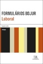 Formulários Bdjur - Laboral - 9ª Edição