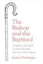 The Bishop and the Baptized