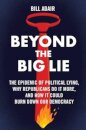 Beyond the Big Lie