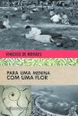Para Uma Menina Com Uma Flor