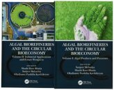 Algal Biorefineries and the Circular Bioeconomy