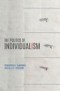The Politics of Individualism