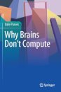 Why Brains Don't Compute