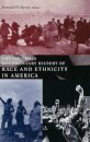The Columbia Documentary History of Race and Ethnicity in America